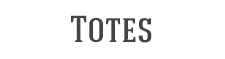 Totes