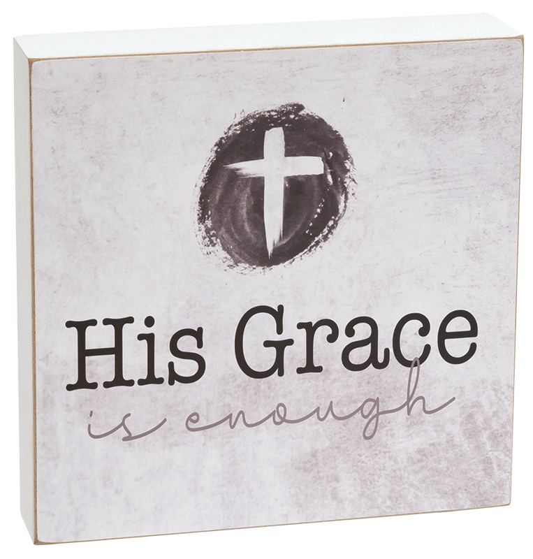 His Grace Is Enough Box Sign #37131