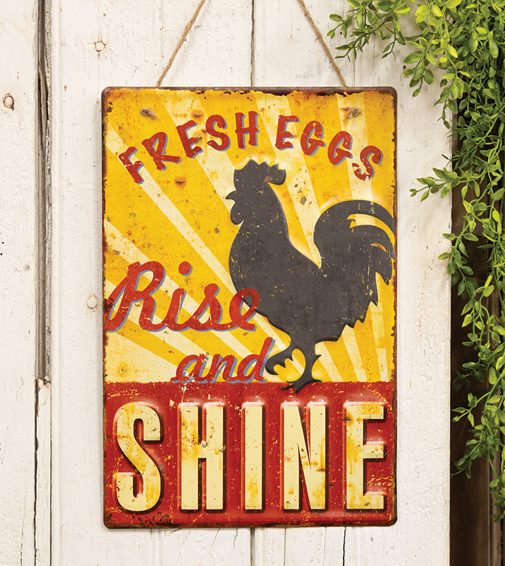 Fresh Eggs Rise and Shine Hanging Metal Sign #75047