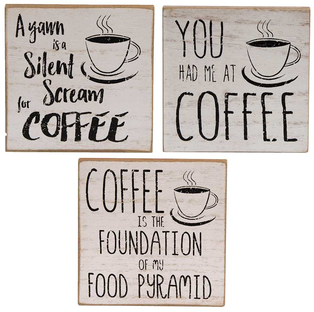 You Had Me at Coffee Blocks - 3 asst. #34551