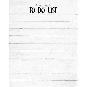Do Not Want To Do Notepad;