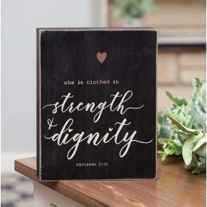 #35404, Strength & Dignity Box Sign