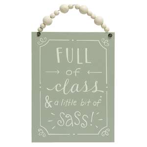 Full of Class & Sass Beaded Sign #35466