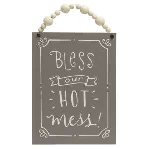 Bless Our Hot Mess Beaded Sign #35469