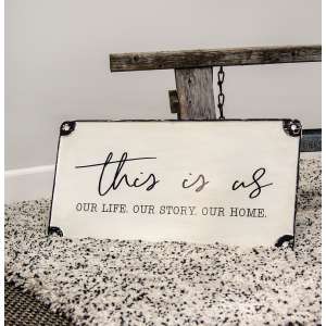 #65172 This Is Us Distressed Metal Sign