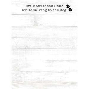 #54089 Brilliant Ideas I Had While Talking to the Dog Mini Notepad