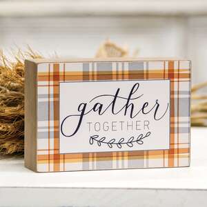 Gather Together Plaid Box Sign 91040;