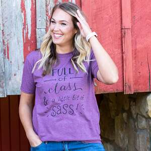 Full of Class & A little Bit of Sass T-Shirt L75;