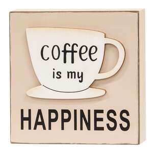 Coffee Is My Happiness Wooden Block #36062