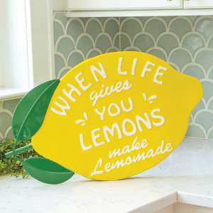 When Life Gives You Lemons Metal Lemon Sign 70103