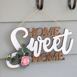 Home Sweet Home Cutout Floral Accent Hanging Sign 91077