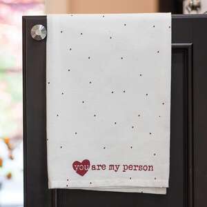 You Are My Person Dish Towel 54080;
