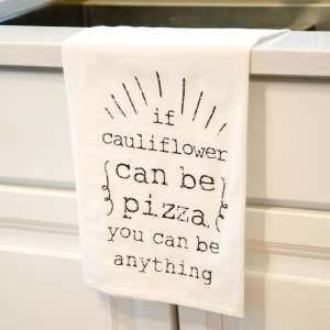 If Cauliflower Can Be Pizza Dish Towel 54119