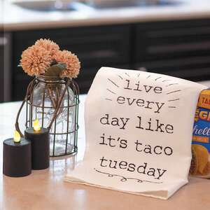 Live Everyday Like It's Taco Tuesday Dish Towel 54122;