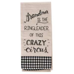 Grandma is the Ringleader Dish Towel #54170