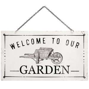 Welcome To Our Garden Metal Hanging Sign #65233