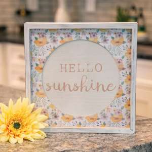 Hello Sunshine Cutout Floral Inset Box Sign 91084