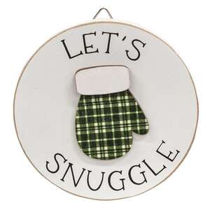 Let's Snuggle Circle Easel Sign
