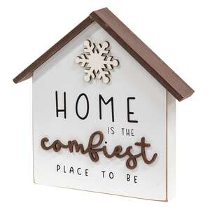 Home Is the Comfiest Place to Be House with Snowflake