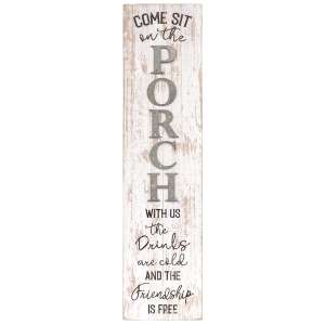 Come Sit On The Porch Distressed Wood Sign #60392