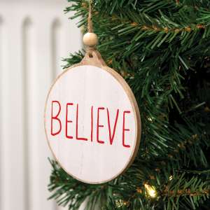 Believe Wooden Ornament 65243