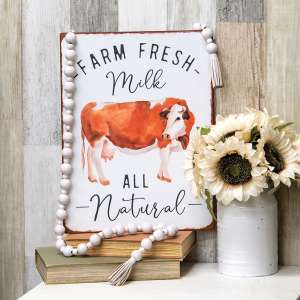 Farm Fresh Milk All Natural Distressed Metal Sign 65261