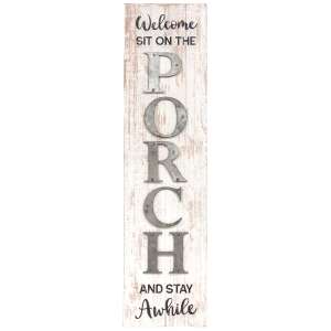 Welcome Sit On The Porch Distressed Wood Sign #60393