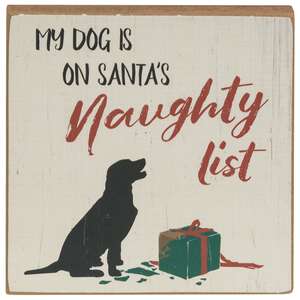 My Dog Is On Santa's Naughty List Square Block #36271