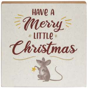 Have A Merry Little Christmas Mouse Box Sign #36291