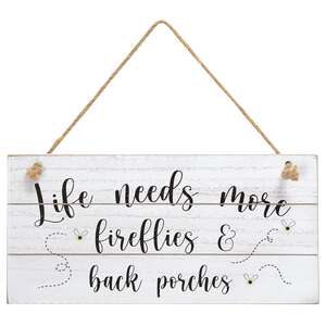 Life Needs More Fireflies Distressed Slat Sign #36302