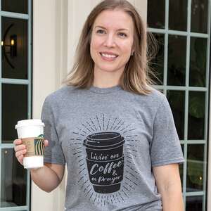 Livin' on Coffee & A Prayer T-Shirt, Heather Graphite L90XXL;