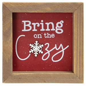 Bring on the Cozy Framed Sign