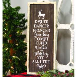 Dasher Dancer Prancer Bourbon Wood Sign 65297