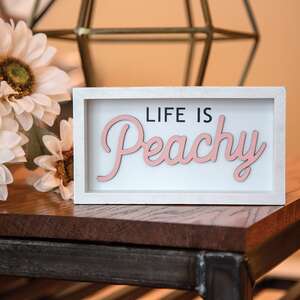 Life is Peachy Box Sign