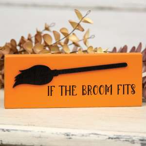 If the Broom Fits Block Sign 36545