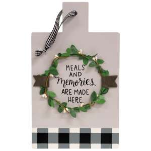 Meals and Memories Cutting Board Sign #36926