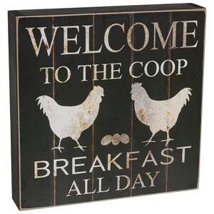 Welcome to the Coop Breakfast All Day Box Sign #36959