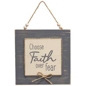 Choose Faith Over Fear Layered Sign