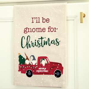 I'll Be Gnome for Christmas Dish Towel
