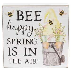 Bee Happy Spring is in the Air Gnome Box Sign #36851