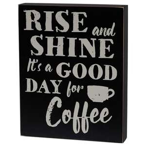 Rise & Shine Box Sign