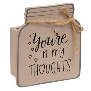 You're In My Thoughts Wooden Mason Jar Vase