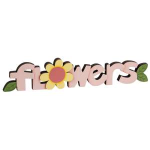 Flowers Wooden Word Cutout Sitter #37067
