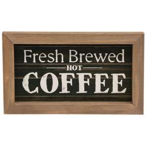 Fresh Brewed Hot Coffee Sign #37105