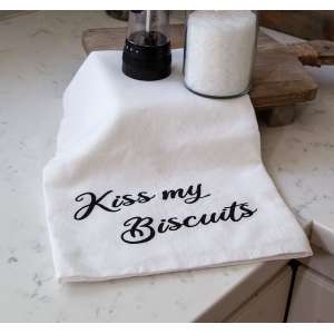 Kiss My Biscuits Dish Towel 28097