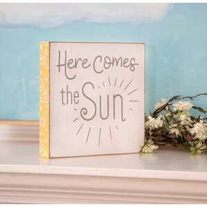 Here Comes the Sun Distressed Wooden Block Sign 36969;