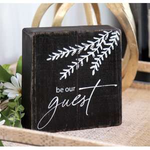 Be Our Guest Black Wooden Sign 65304