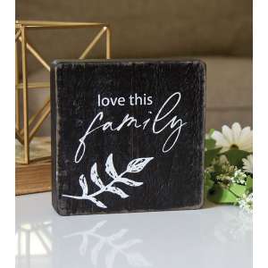 Love This Family Black Wooden Sign 65305
