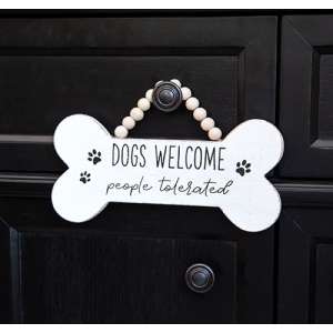 Dogs Welcome, People Tolerated Beaded Wood Hanging Sign 65319