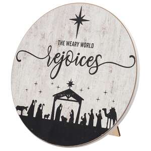 The Weary World Rejoices Nativity Round Easel Sign